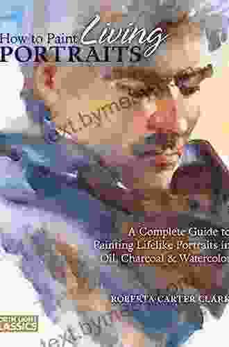 How To Paint Living Portraits (North Light Classics)