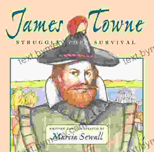 James Towne: Struggle for Survival