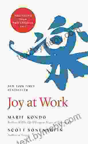 Joy At Work: Organizing Your Professional Life