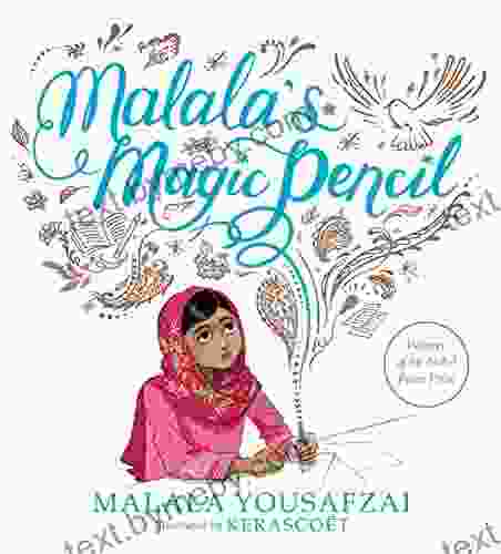 Malala s Magic Pencil Malala Yousafzai