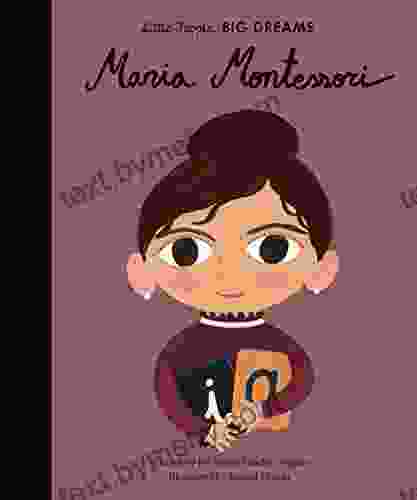 Maria Montessori (Little People BIG DREAMS 23)