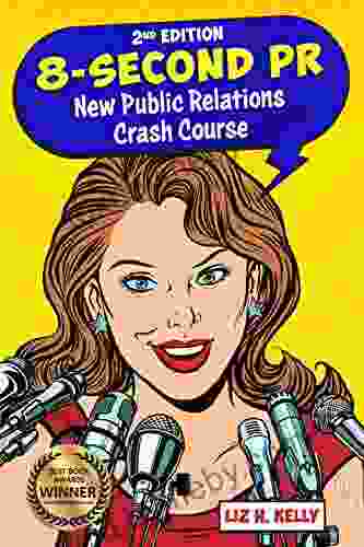 8 Second PR : New Public Relations Crash Course