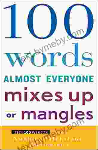 100 Words Almost Everyone Mixes Up or Mangles