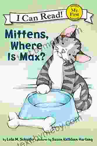 Mittens Where Is Max? (My First I Can Read)