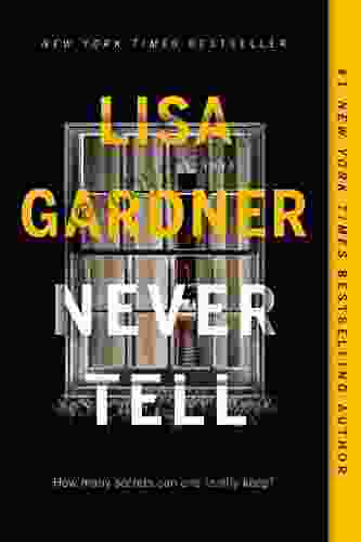 Never Tell: A Novel (D D Warren 10)