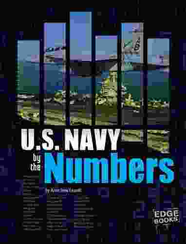 U S Navy By The Numbers (Military By The Numbers)