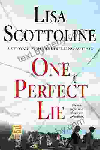 One Perfect Lie Lisa Scottoline