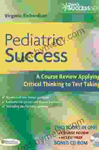 Pediatric Success A Q A Review Applying Critical Thinking To Test Taking (Davis S Q A Success)