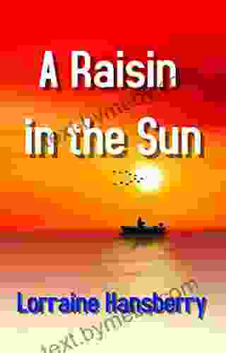 A Raisin In The Sun