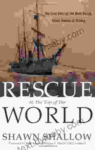 Rescue At The Top Of The World: The True Story Of The Most Daring Arctic Rescue In History