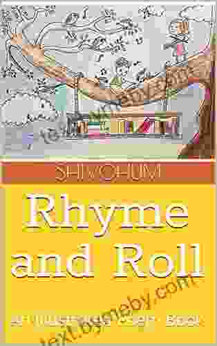 Rhyme And Roll: An Illustrated Poem