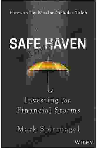 Safe Haven: Investing For Financial Storms