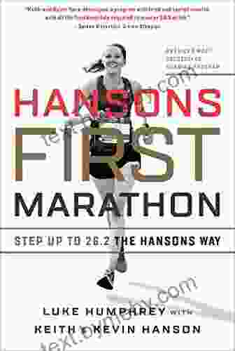 Hansons First Marathon: Step Up To 26 2 The Hansons Way