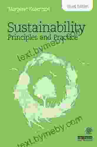 Sustainability Principles and Practice Margaret Robertson