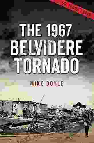 The 1967 Belvidere Tornado (Disaster) Mike Doyle