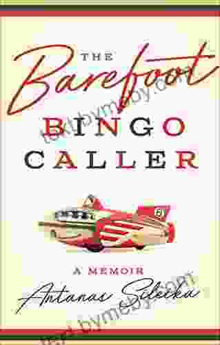 The Barefoot Bingo Caller: A Memoir