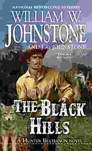 The Black Hills (A Hunter Buchanon Black Hills Western 1)