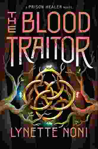 The Blood Traitor (The Prison Healer 3)