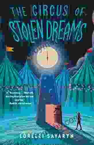 The Circus Of Stolen Dreams