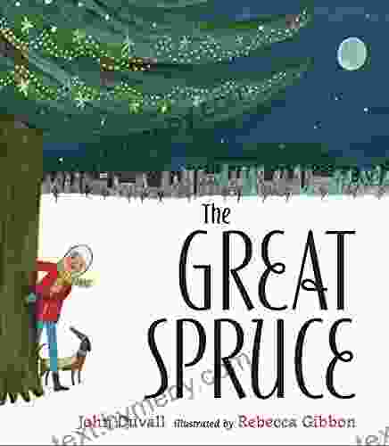 The Great Spruce William Burkey