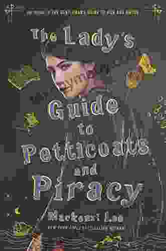 The Lady S Guide To Petticoats And Piracy (Montague Siblings 2)