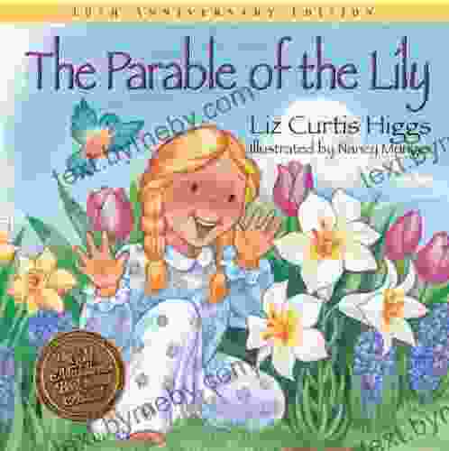 The Parable Of The Lily: Special 10th Anniversary Edition (Parable Series)