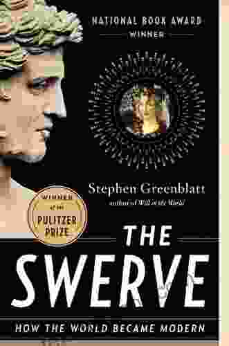 The Swerve: How The World Became Modern