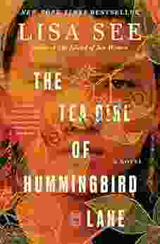 The Tea Girl of Hummingbird Lane: A Novel