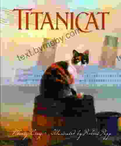 Titanicat (True Stories) Marty Crisp