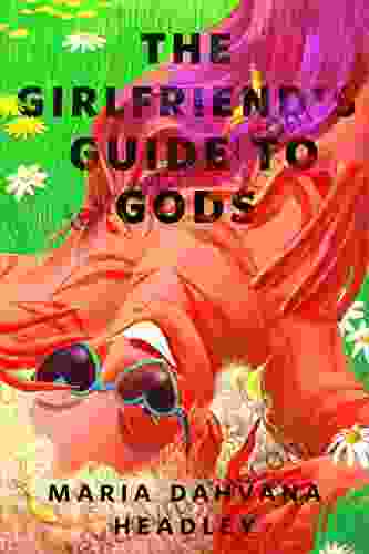 The Girlfriend S Guide To Gods: A Tor Com Original