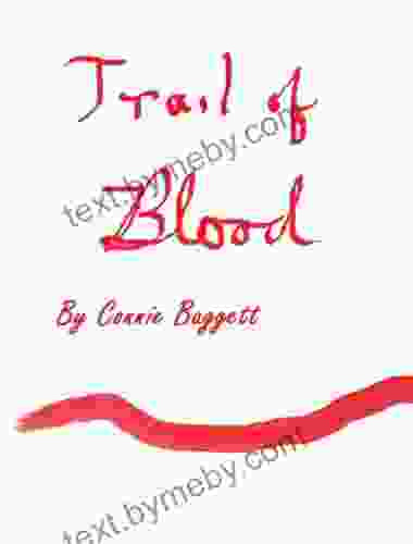 Trail Of Blood 1 Maggie Weldon