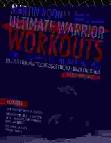 Ultimate Warrior Workouts (Training For Warriors): World Edition