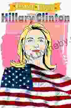 Female Force: Hillary Clinton: The Graphic Novel: Hillary Clinton The Graphic Novel