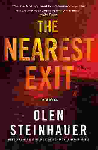 The Nearest Exit: A Novel (Milo Weaver 2)