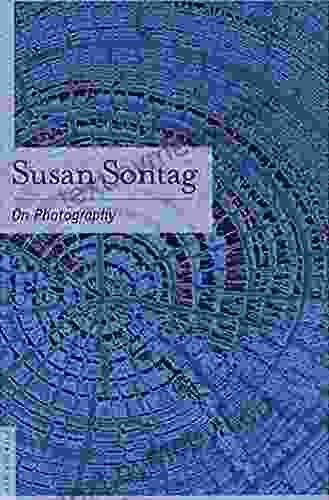 On Photography Susan Sontag