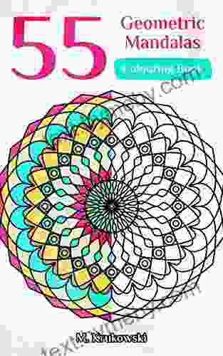 55 Geometric Mandalas: Anti Stress Colouring