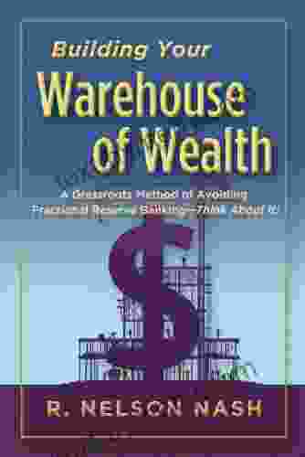 Building Your Warehouse of Wealth