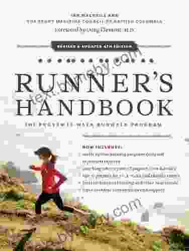 The Beginning Runner S Handbook: The Proven 13 Week RunWalk Program