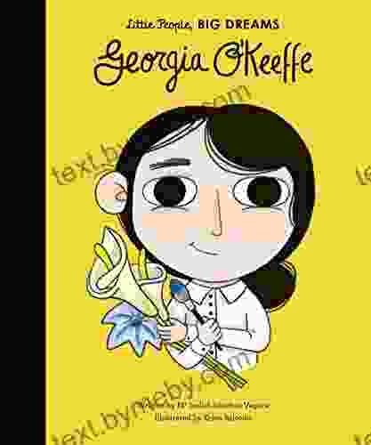 Georgia O Keeffe (Little People BIG DREAMS 13)