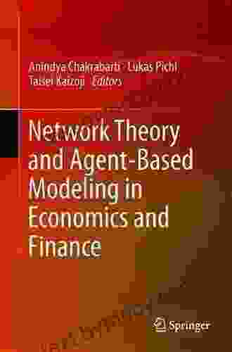 Network Theory And Agent Based Modeling In Economics And Finance