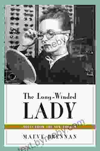 The Long Winded Lady: Notes From The New Yorker