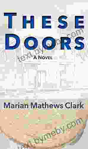 These Doors: A Novel Meniere Man