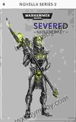 Severed (Novella 2 4) Nate Crowley