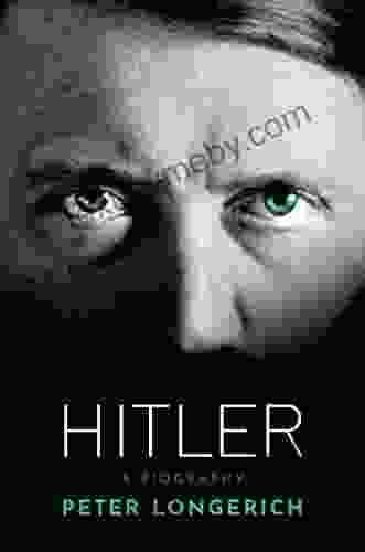 Hitler: A Biography Peter Longerich