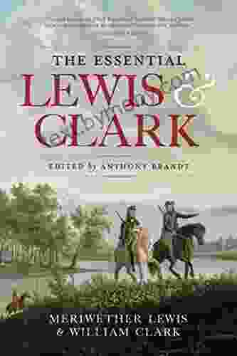 The Essential Lewis and Clark