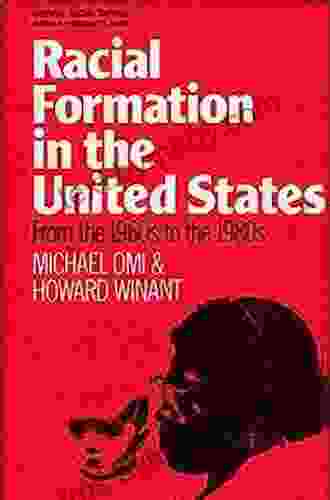 Racial Formation In The United States