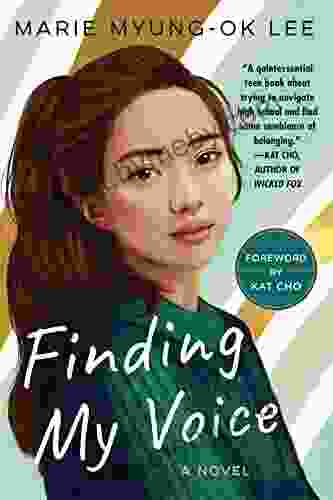 Finding My Voice Marie Myung Ok Lee