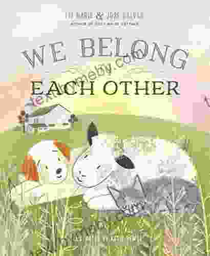 We Belong To Each Other