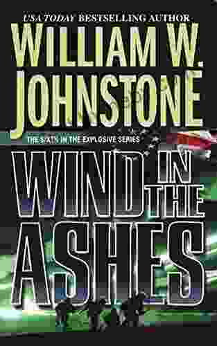 Wind In The Ashes William W Johnstone